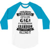 Super Cool Gigi Of A Freaking Awesome Grandson 3/4 Sleeve Shirt