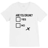 are you drunk check V-Neck Tee