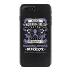 Never Underestimate The Strength Of A Hodgkins Cancer Warrior iPhone 7 Plus Case