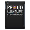 proud autism mommy iPad Mini