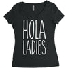 hola ladies   cool hip funny Women's Triblend Scoop T-shirt