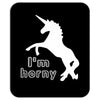 i'm horny Mousepad