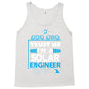 I Am An Engineer... Tank Top