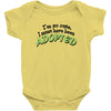 im so cute i must have been adopted Baby Onesie