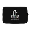 Proud Autism Dad - Autism Awareness Day Laptop sleeve