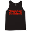 Tuesday Girlfriend Tank Top