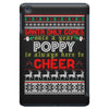 Santa Only Comes Once A Year Poppy Is Always Here To Cheer iPad Mini