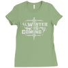 winter is coming Ladies Fitted T-Shirt
