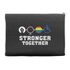 Stronger Together Accessory Pouches