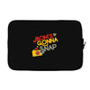 mom's gonna snap Laptop sleeve
