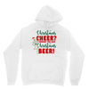 christmas cheer i thought you said christmas beer Unisex Hoodie