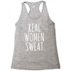 real women sweat Racerback Tank