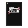 blessed mommy with flower white color iPad Mini 4