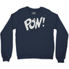 pow ! Crewneck Sweatshirt