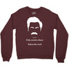 only women shave below the neck Crewneck Sweatshirt