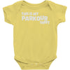this is my parkour Baby Onesie