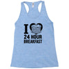 24 hour breakfast Racerback Tank