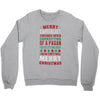 merry corruption of a pagan holiday Crewneck Sweatshirt