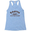 earth day shirt Racerback Tank