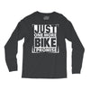 Just One More Bike I Promise Long Sleeve Shirts