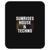 Sunrises House &amp; Techno Mousepad