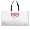 friends don't lie 1 Weekender Totes