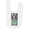 if you can read this, you are camping too close Baby Bibs