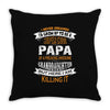 Super Cool Papa Of A Freaking Awesome Granddaughter Throw Pillow