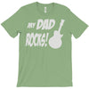 my dad rocks T-Shirt