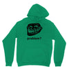 problem trollface troll face slogan internet meme t shirt2 Unisex Hoodie