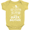 You Cant Scare Me I am Biker Brother Baby Onesie
