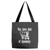 you have died of dysentery Tote Bags