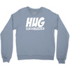 hug machine funny joke Crewneck Sweatshirt