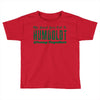 My Heart Goes Out To HUMBOLDT Strong Together Toddler T-shirt