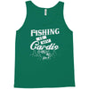 fishing is my cardio Tank Top