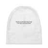 dumb people Baby Beanies