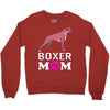 love boxer dog mom funny Crewneck Sweatshirt