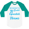 Grandpa Was Created because Grankids Need Real Heroes 3/4 Sleeve Shirt