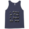 i don't do drugs tie dye Tank Top