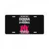 Donna And Dynamos White Letter License Plate