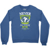 THE POWER OF AN AUTISM MOM Crewneck Sweatshirt