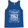 vintage made in 1963 perfectly aged a living legend Tank Top