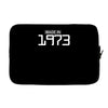 made in 1973 birthday celebration funny party Laptop sleeve
