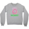 donut worry Crewneck Sweatshirt