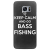 keep calm bass fishing Samsung Galaxy S7 Edge