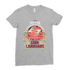 who knows sign language Ladies Fitted T-Shirt