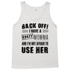 Back Off Crazy Momma Afraid To Use Her Tank Top
