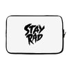 Stay Rad Laptop sleeve