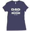 dad to the rescue Ladies Fitted T-Shirt