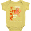 wear peach for  my [you can write any name] Baby Bodysuit